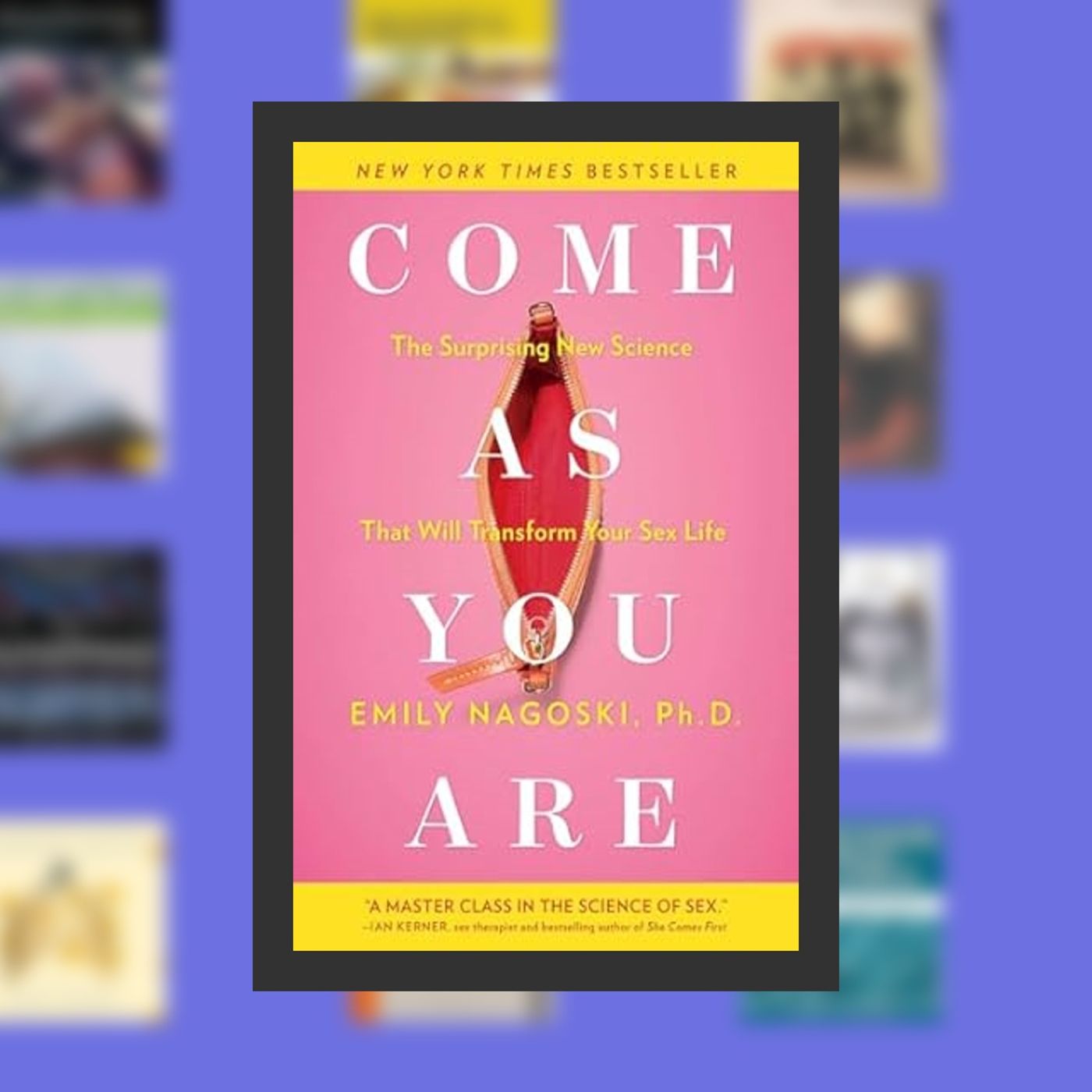 Online Read Ebook Come as You Are: The Surprising New Science that Will Transform Your Sex Life By  Emily Nagoski Ph.D. (Author) episode artwork