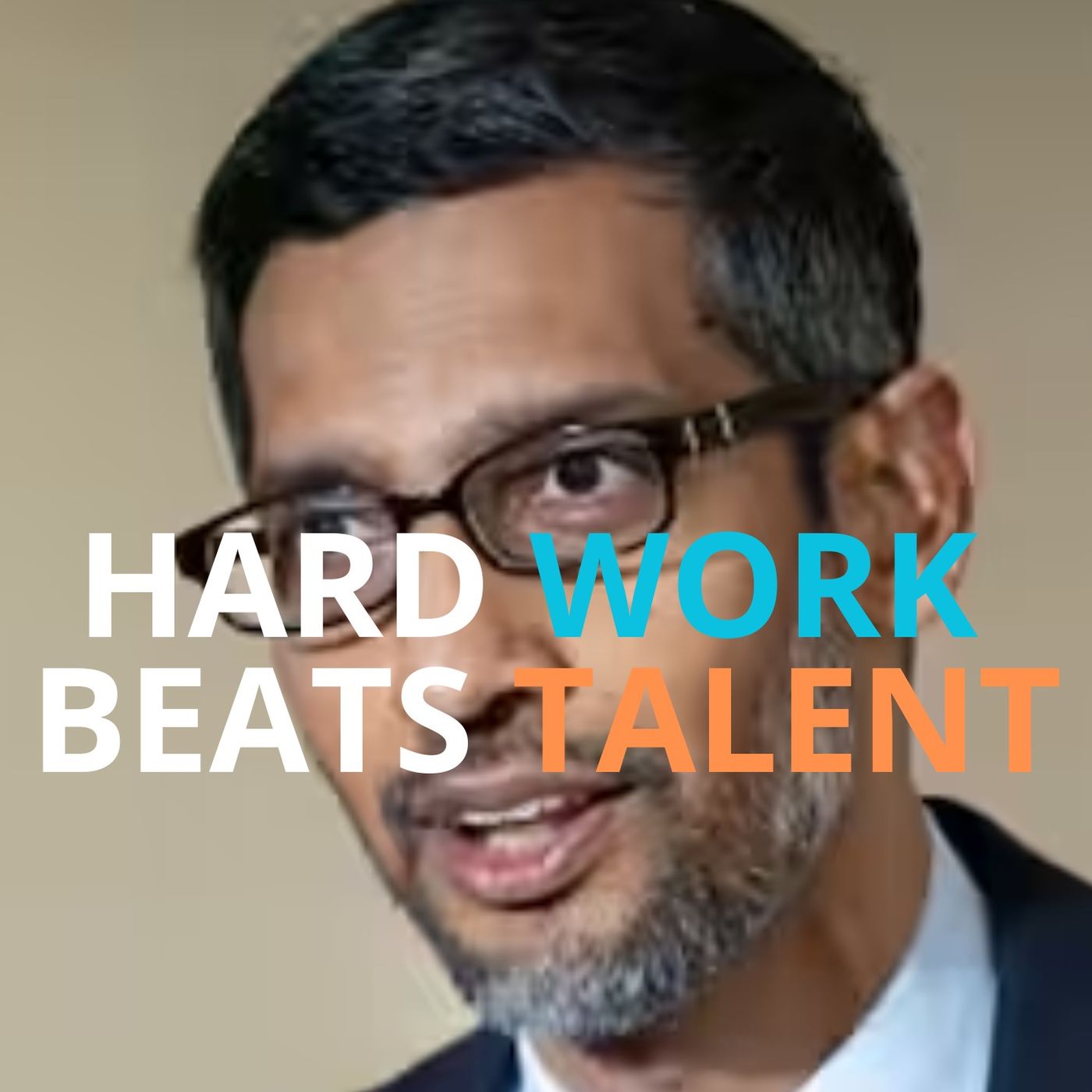 Sundar Pichai's Google CEO Best Motivation Speech episode artwork