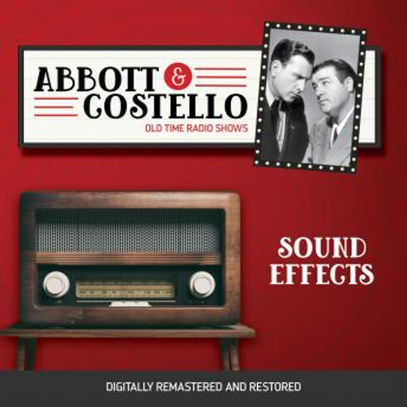 Abbott and Costello: Sound Effects by Bud Abbott, Lou Costello episode artwork