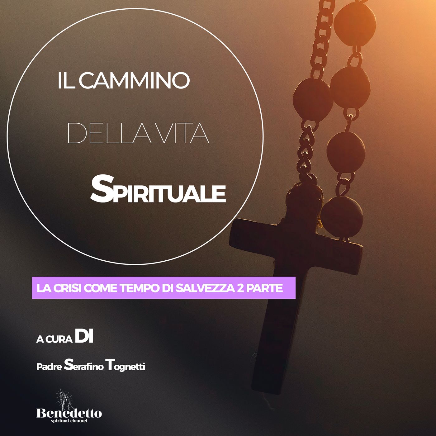 La crisi come tempo di salvezza 2° parte