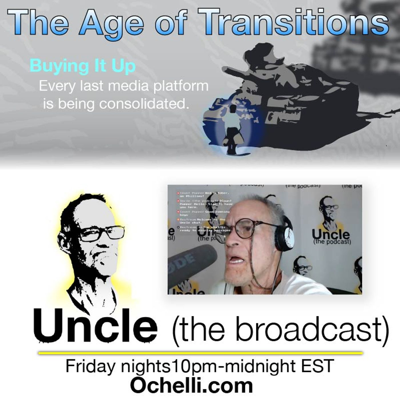 Age of Transitions and Uncle 10-3-2025