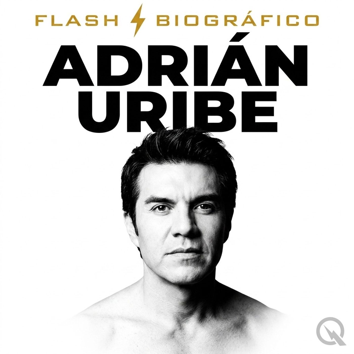 Adrián Uribe - Flash Biográfico