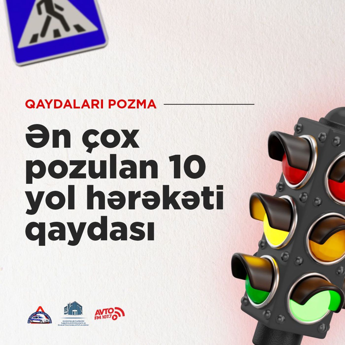 Ən çox pozulan 10 yol hərəkəti qaydası