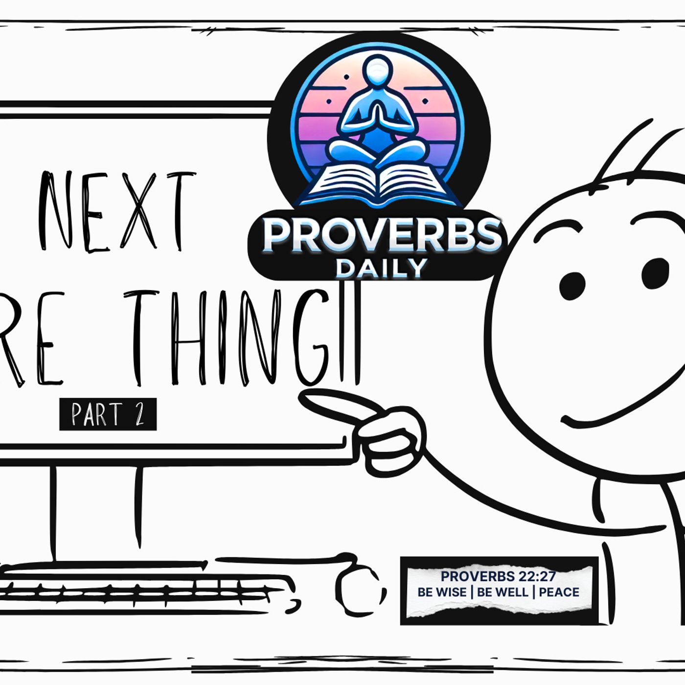 The Next Sure Thing, Part 2