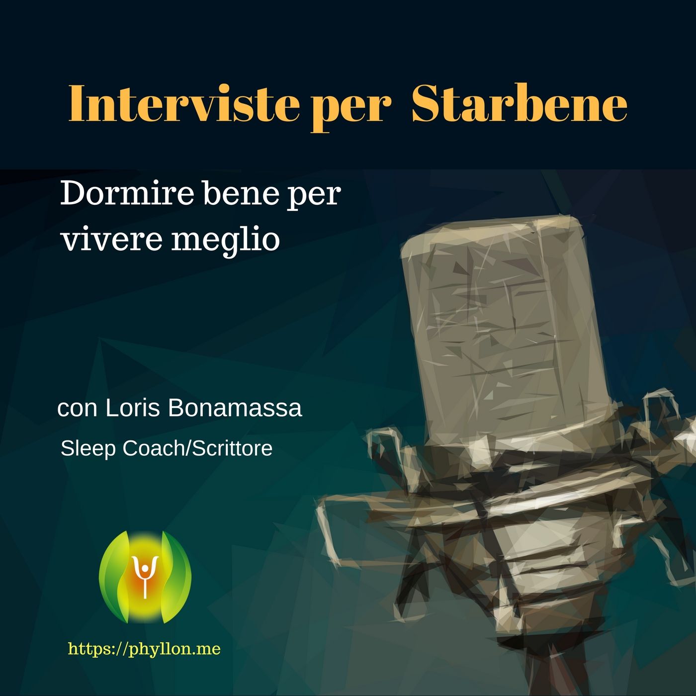 Interviste per Starbene by Phyllon.me