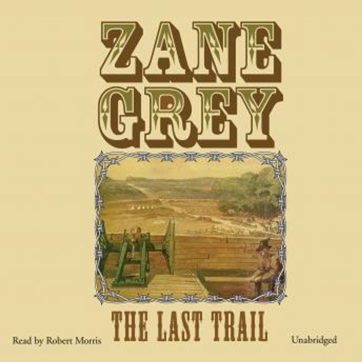 The Last Trail by Zane Grey episode artwork
