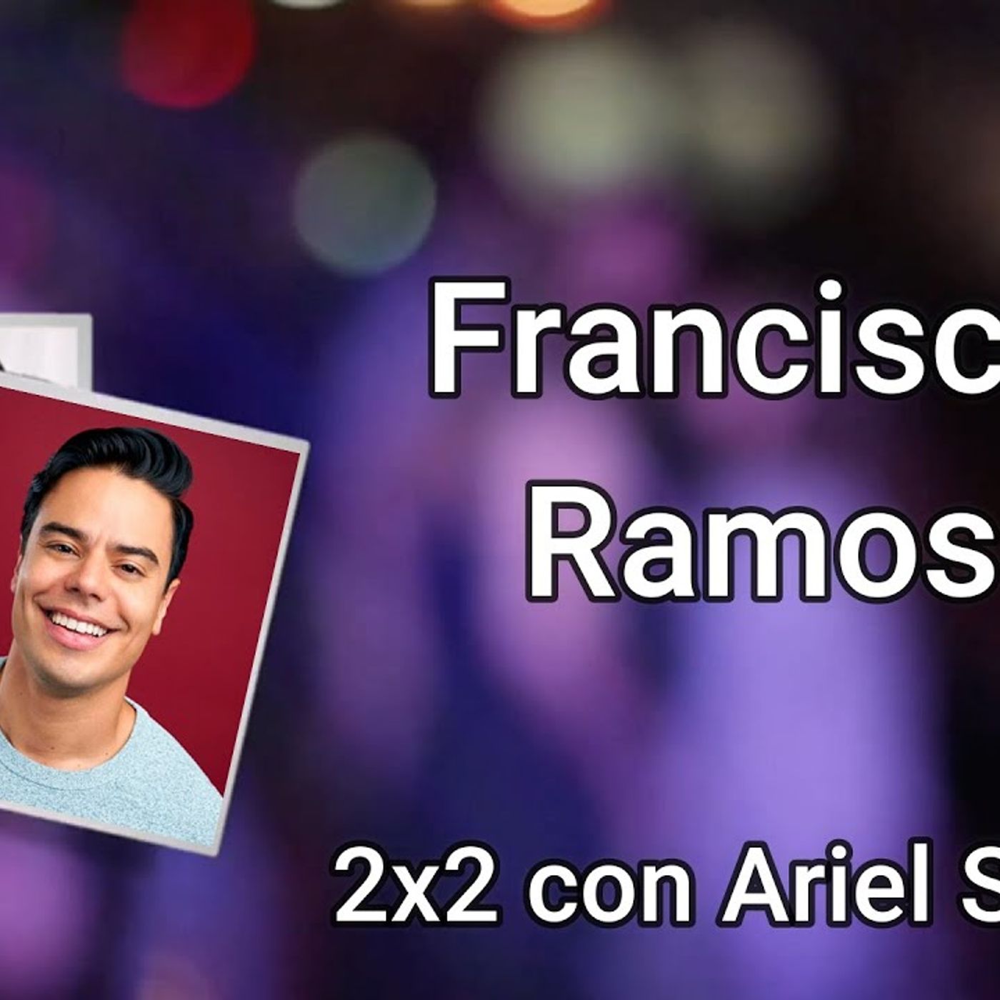 2x2 con Ariel Santana
