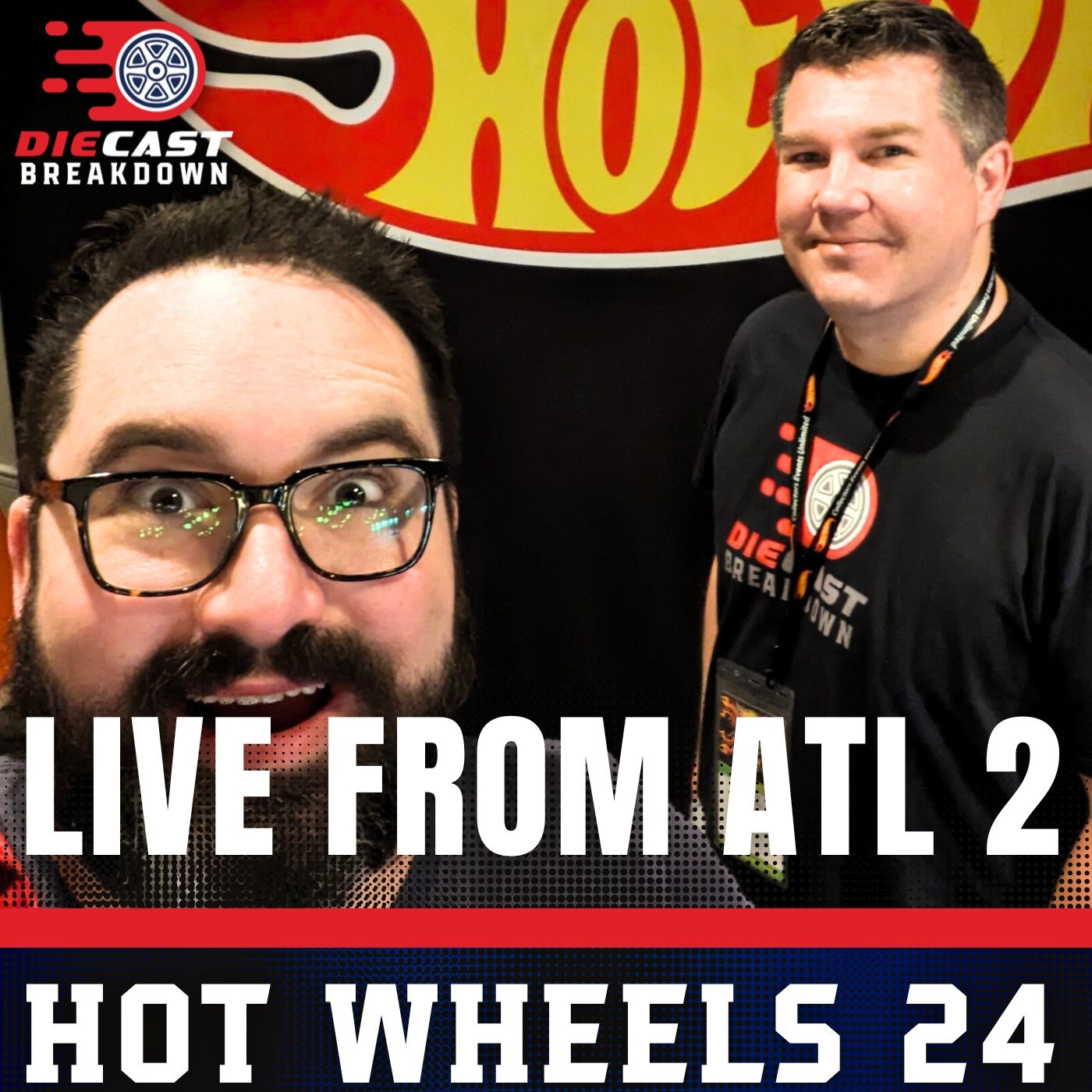 Hot Wheels Collector Nationals 24 Recap LIVE from Atlanta episode artwork