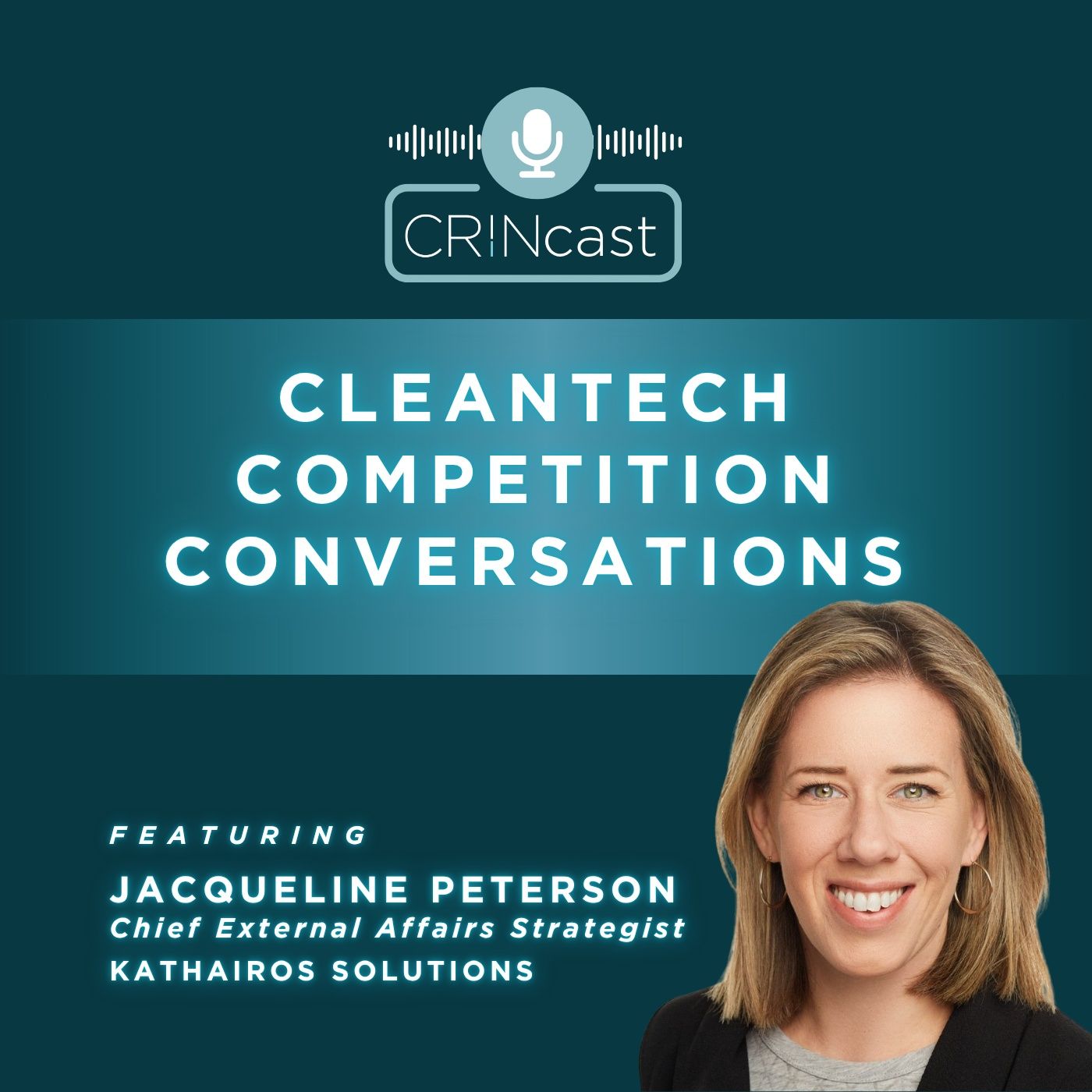 CRINcast | Cleantech Competition Conversations | Kathairos episode artwork