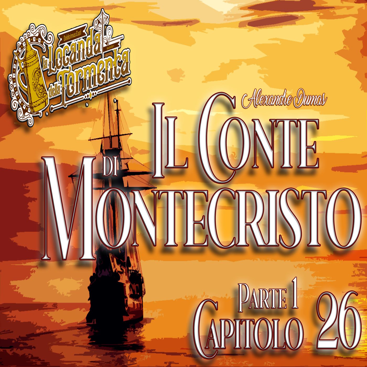 Il Conte di Montecristo – Capitolo 26 | Audiolibro di Alexandre Dumas episode artwork