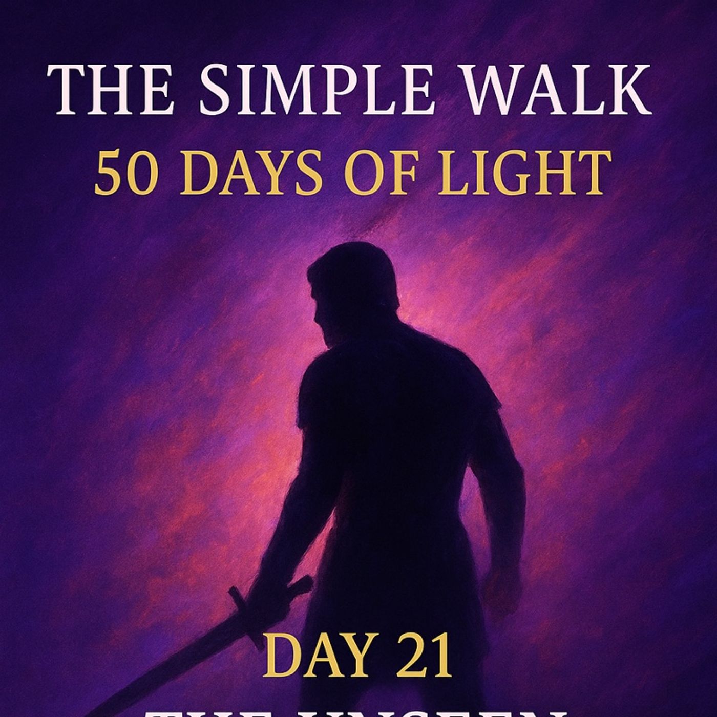 The Simple Walk - 50 Days Of Light