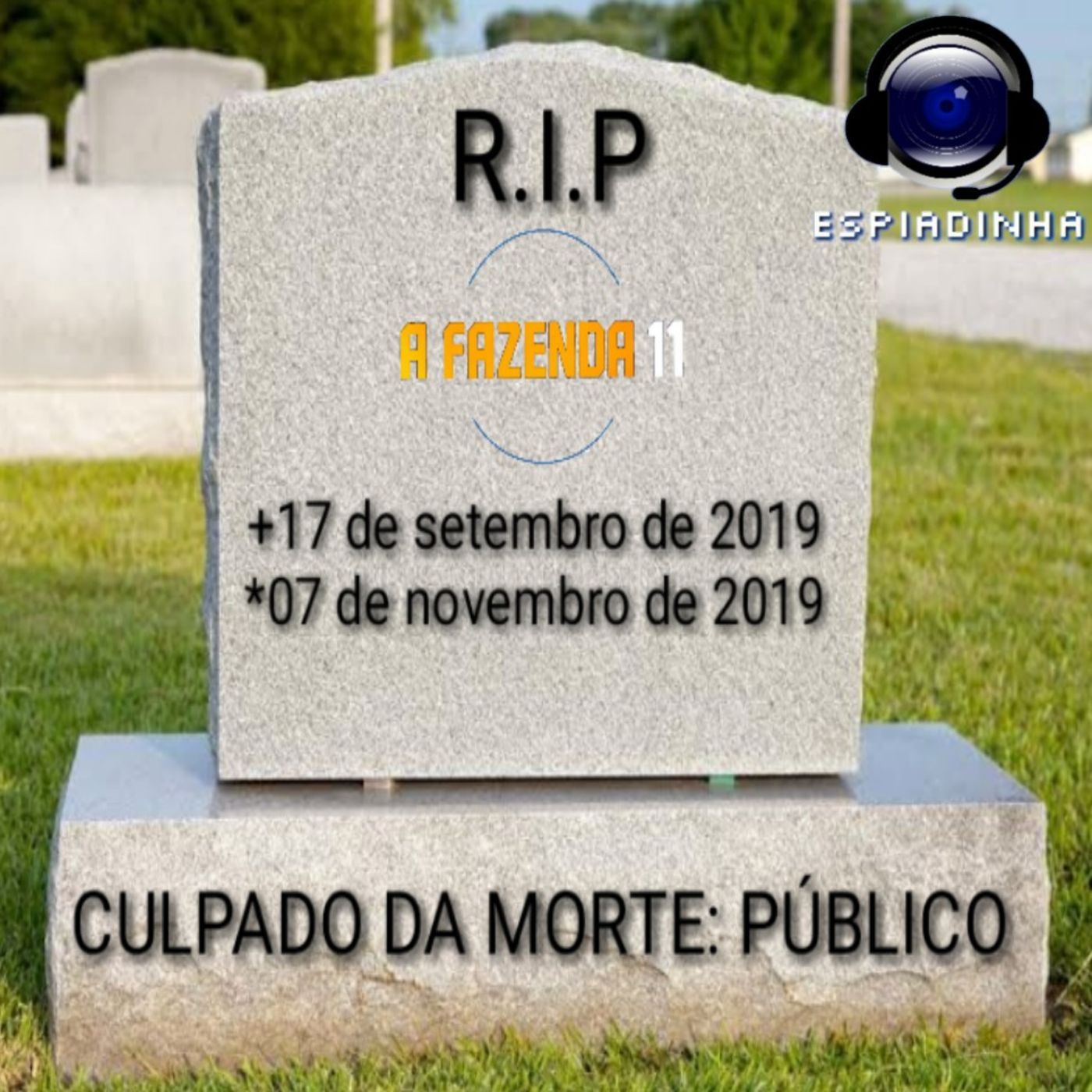 A Fazenda 11 morreu? episode artwork