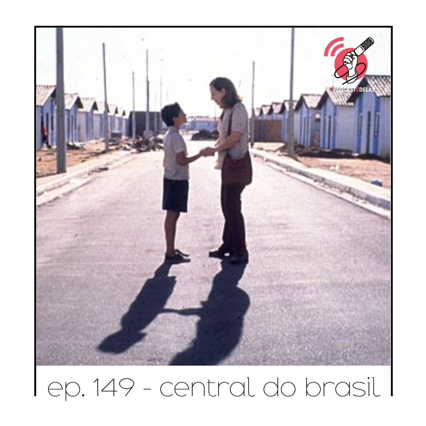 Central do Brasil - Quarta Parede #149