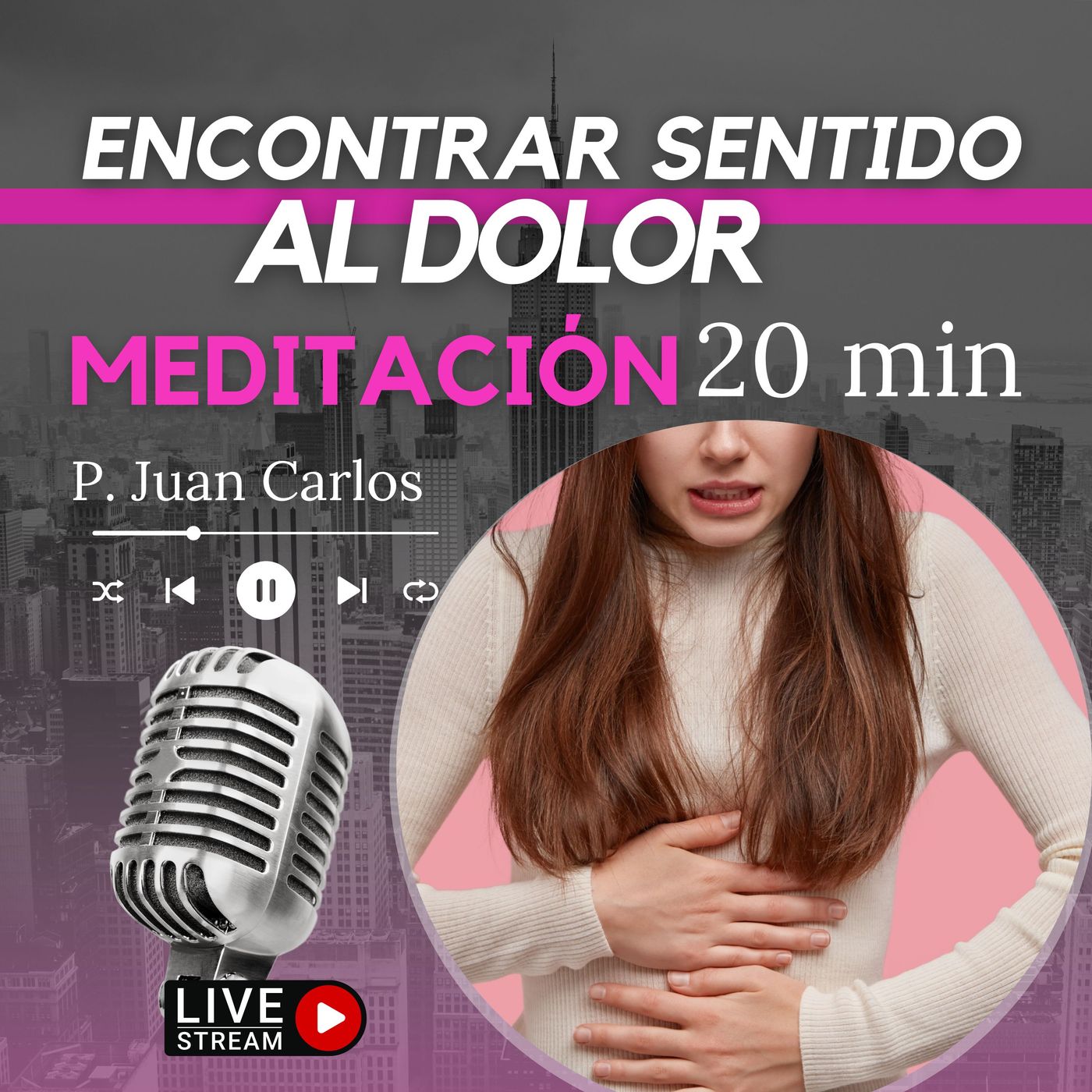 Encontrar sentido al dolor (20 min) episode artwork