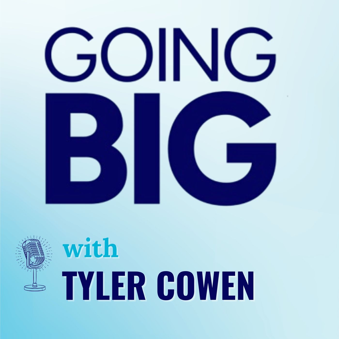 Going Big! with Kevin Gentry