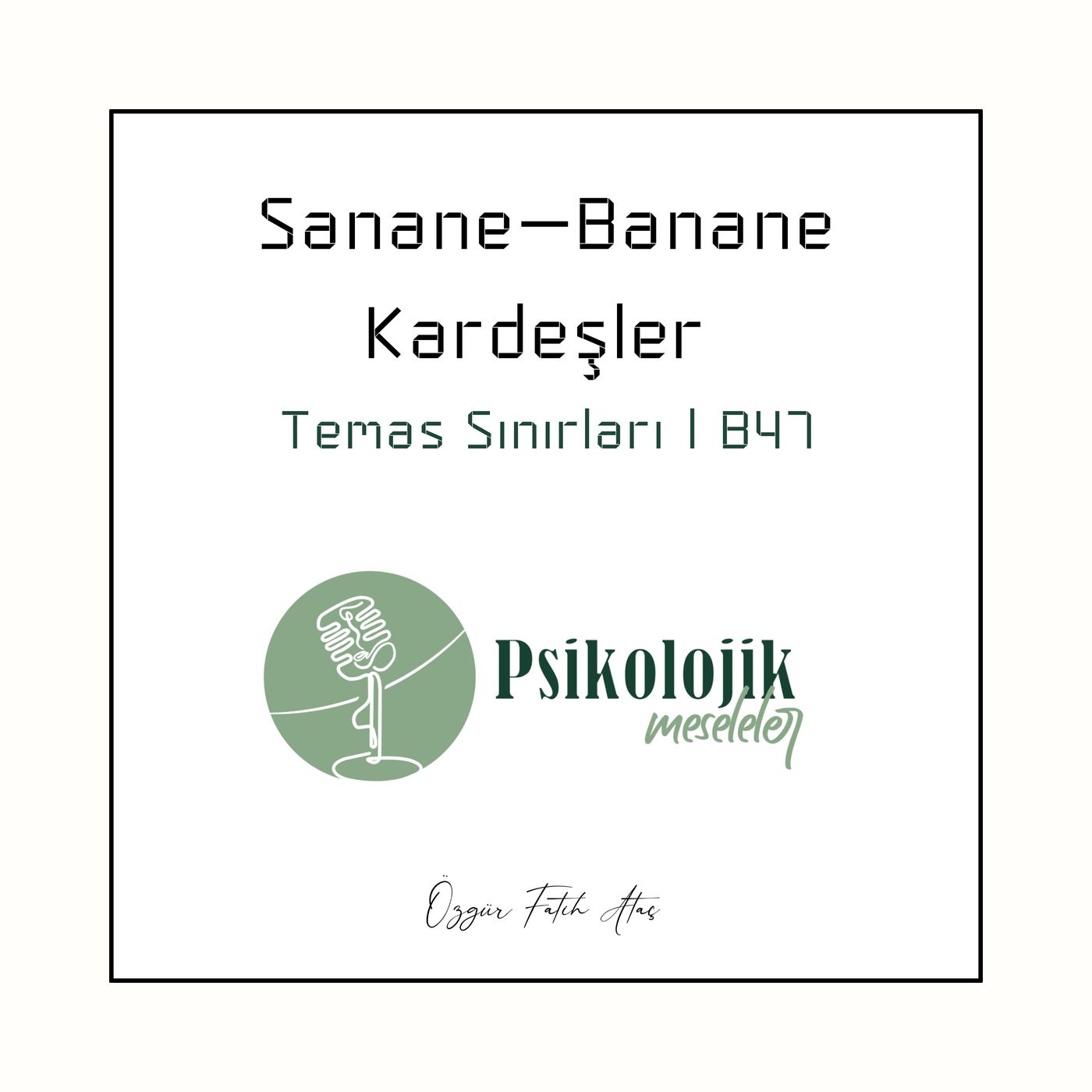 Psikolojik Meseleler