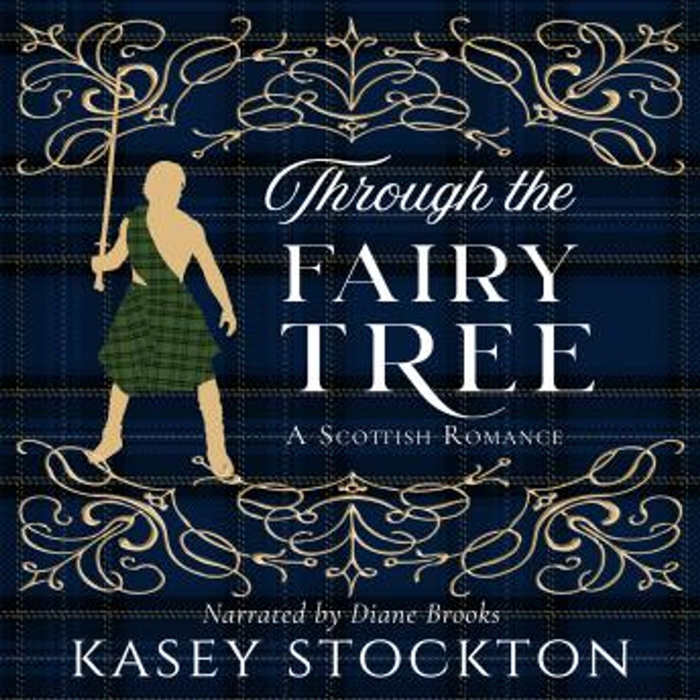 Through the Fairy Tree: A Clean Scottish Romance by Kasey Stockton episode artwork