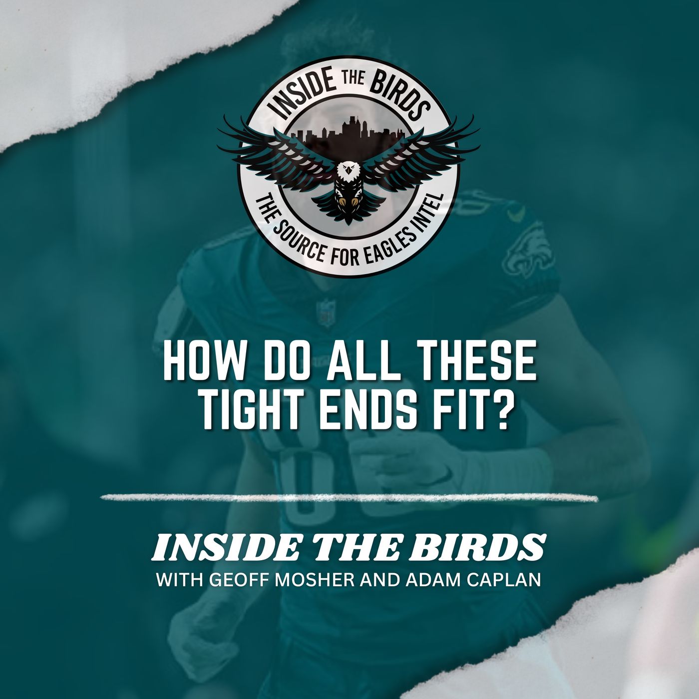 ITB: So Many Different Eagles Tight Ends, How Do They All Fit?