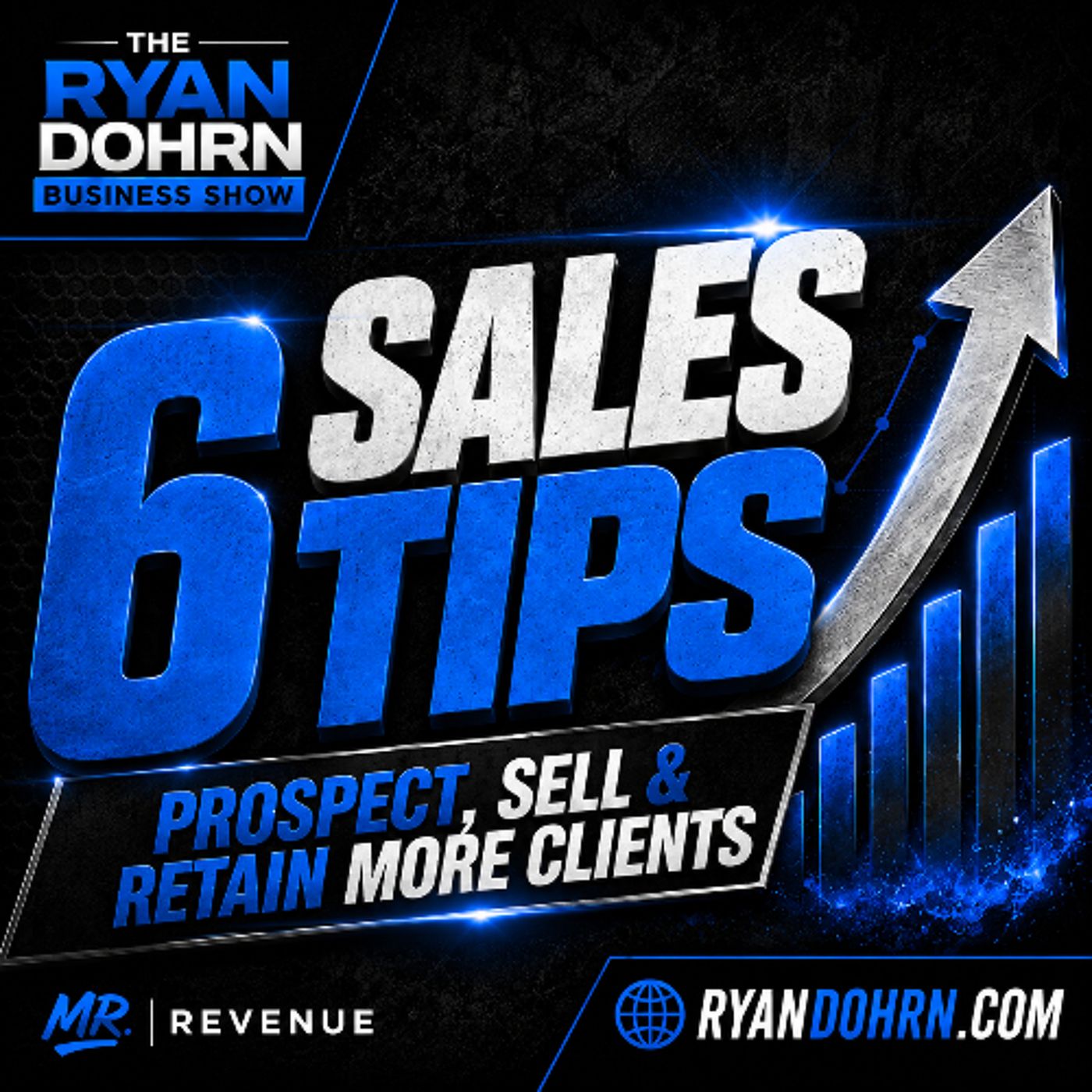 6 Sales Tips to Prospect, Sell and Retain More Clients episode artwork