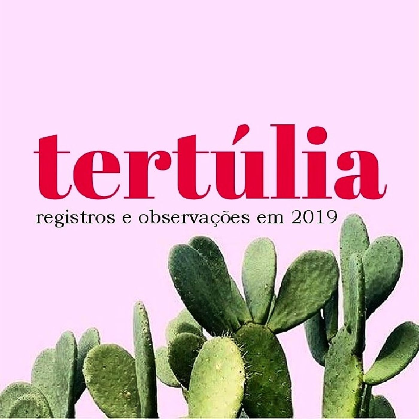 O Projeto Tertúlia