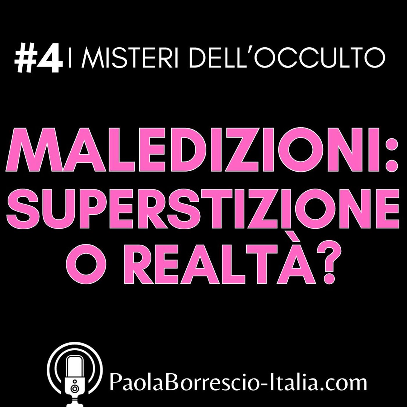 I MISTERI dell\'OCCULTO di Paola Borrescio