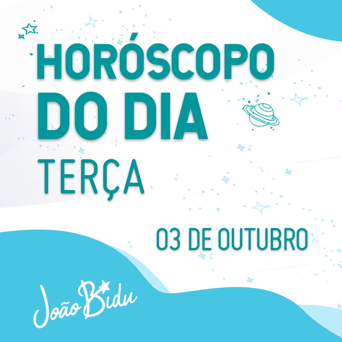 Horóscopo do Dia 03 de Outubro com João Bidu - Terça episode artwork