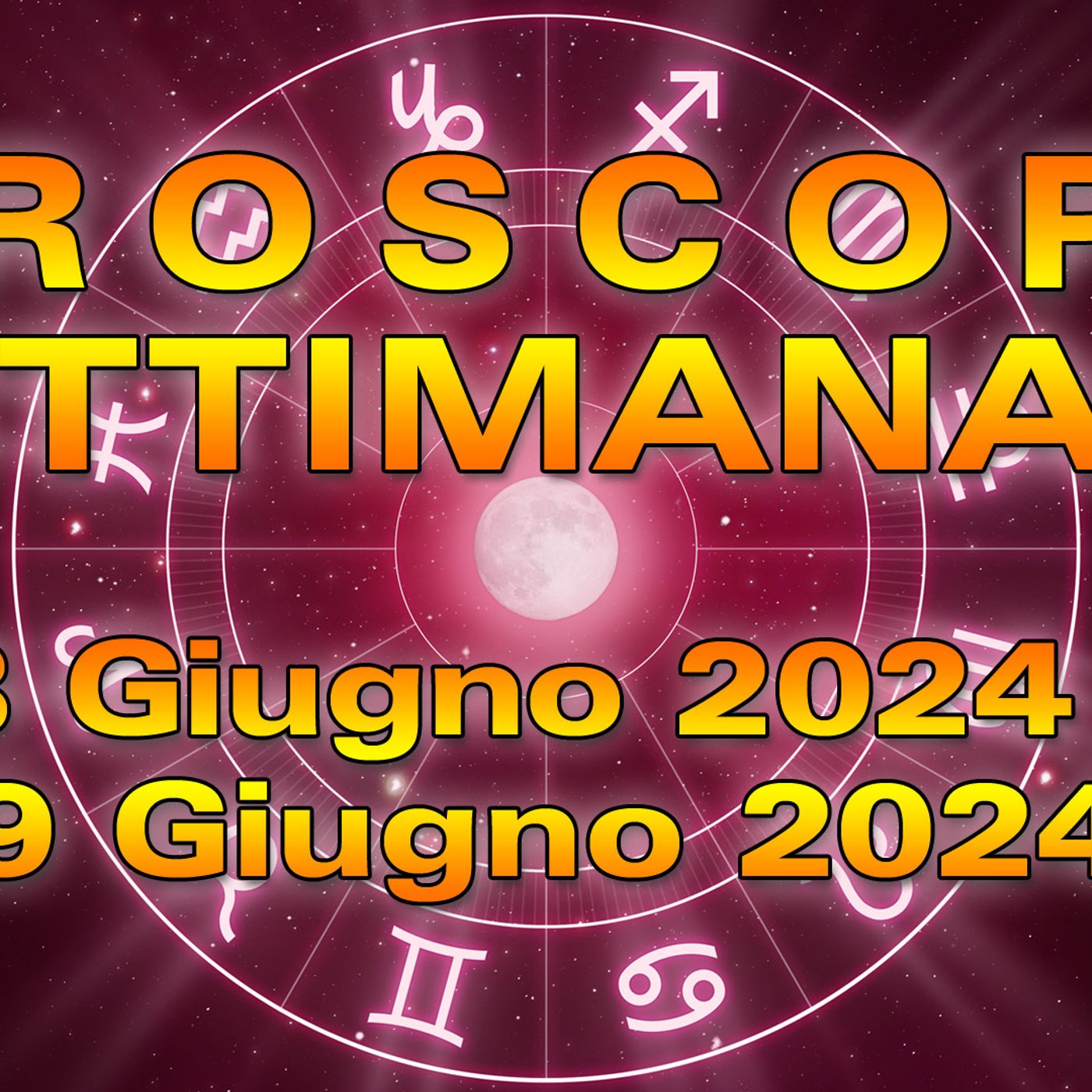 Oroscopo della Settimana dal 3 al 9 Giugno 2024! episode artwork