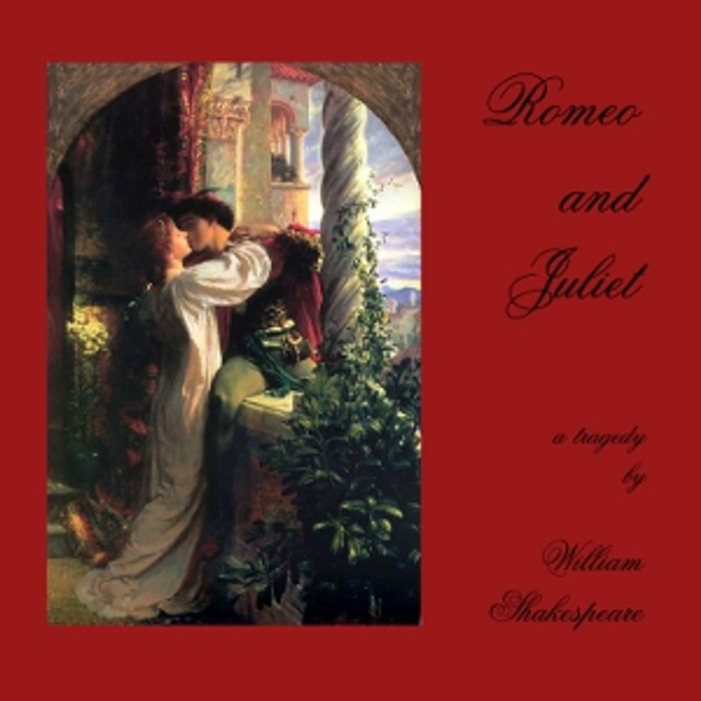 William Shakespeare - Romeo and Juliet podcast artwork
