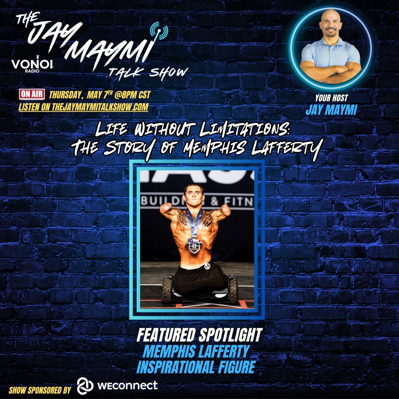 The Jay Maymi Show (Ep 180) - Life Without Limitations with Memphis Lafferty episode artwork