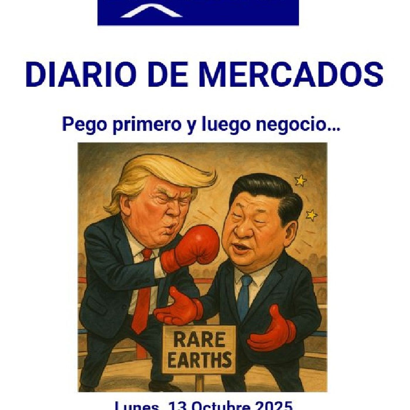 PODCAST en abierto DIARIO DE MERCADOS Lunes 13 Octubre 2025 PODCAST en abierto DIARIO DE MERCADOS Lunes 13 Octubre 2025