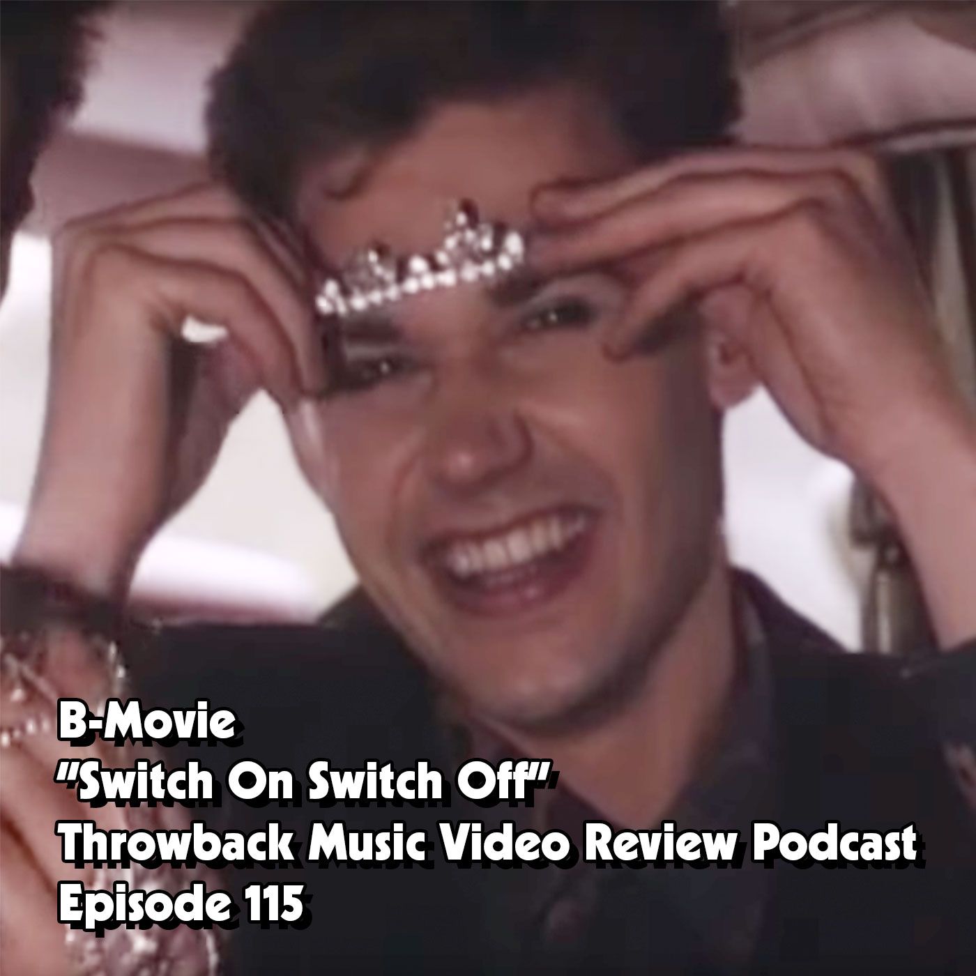 Ep. 115-Switch On Switch Off (B-Movie)