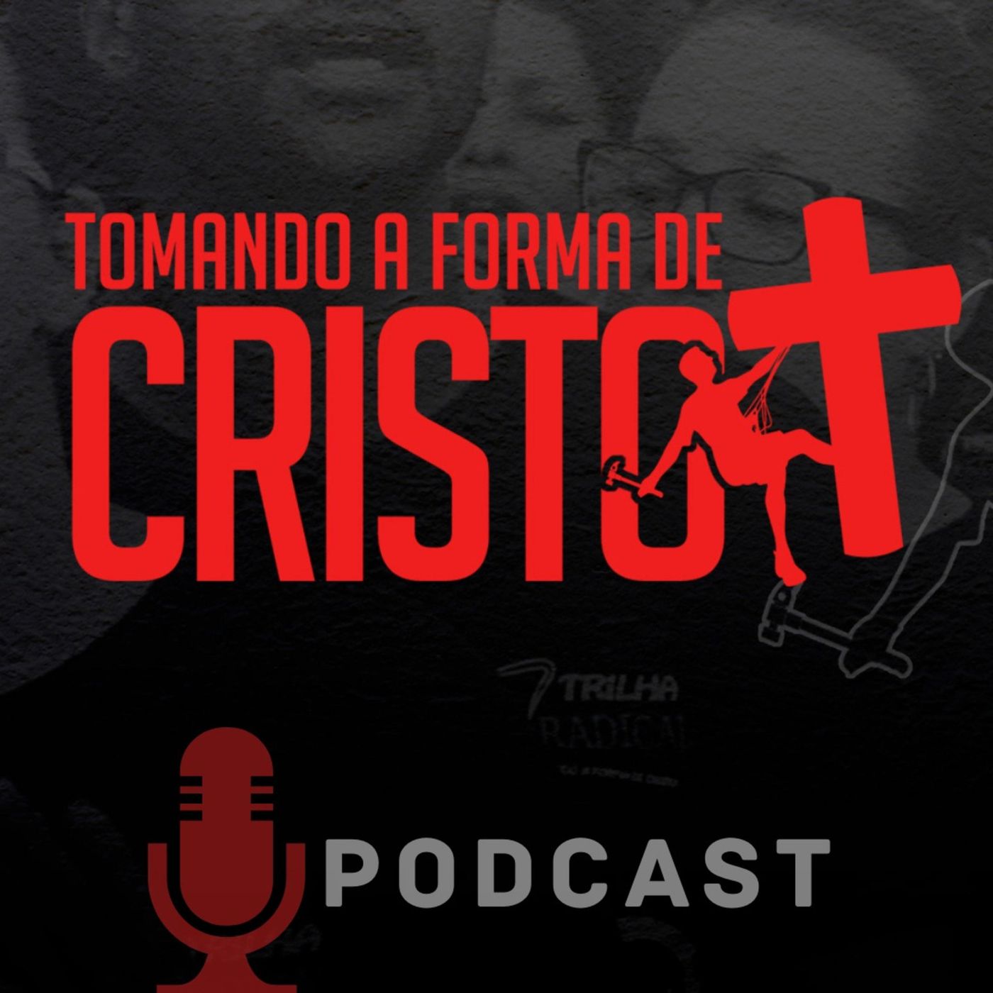 Tomando a Forma de Cristo