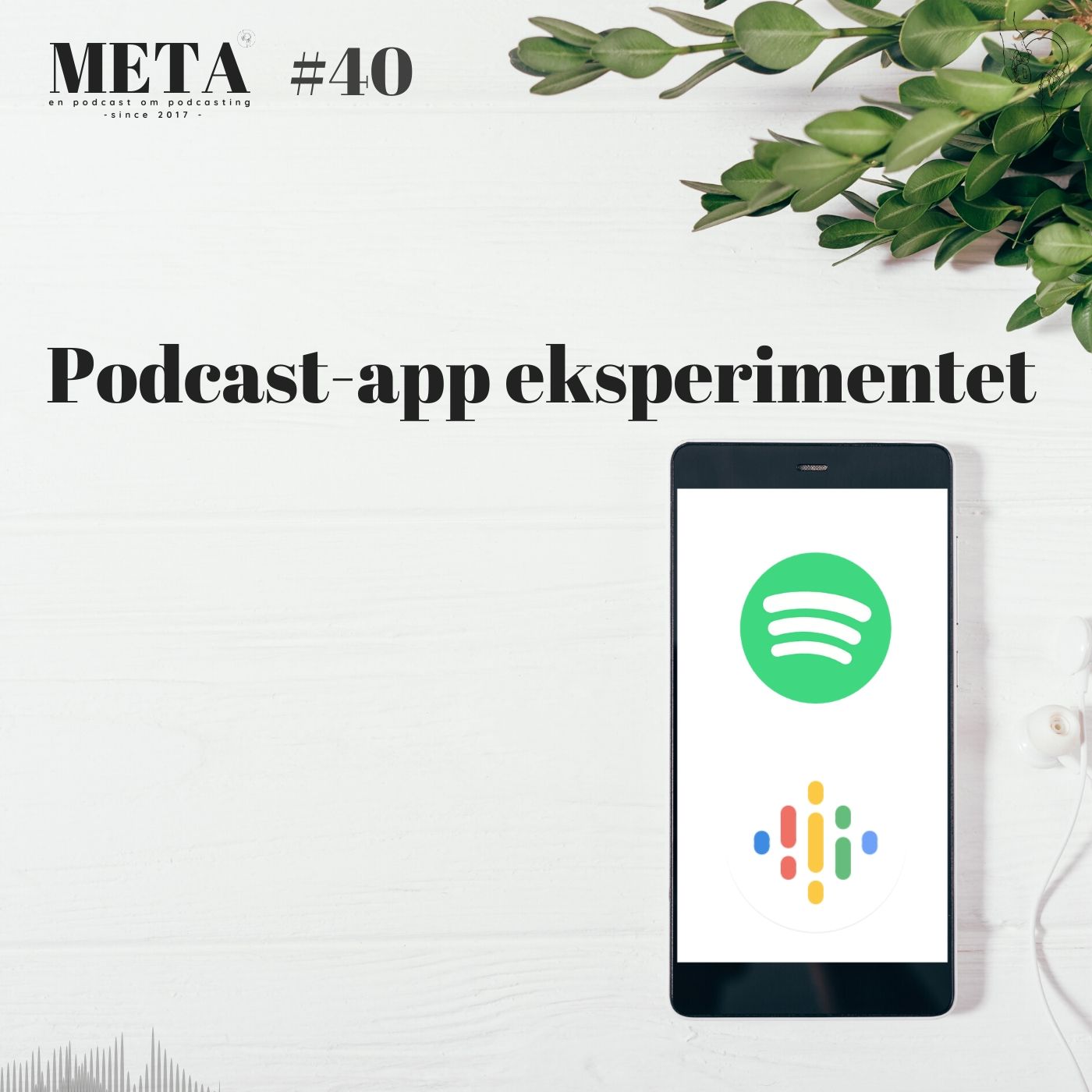 40. Podcast-app eksperimentet