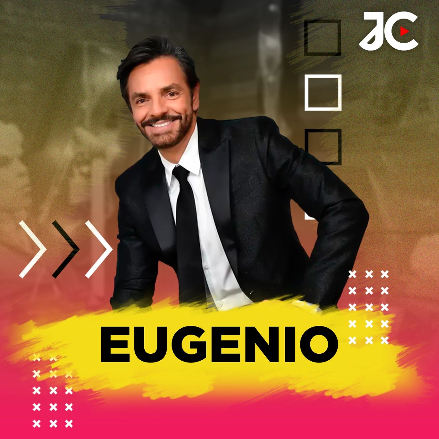Así es como tuve éxito en Hollywood | Eugenio Derbez | Jessie Cervantes episode artwork