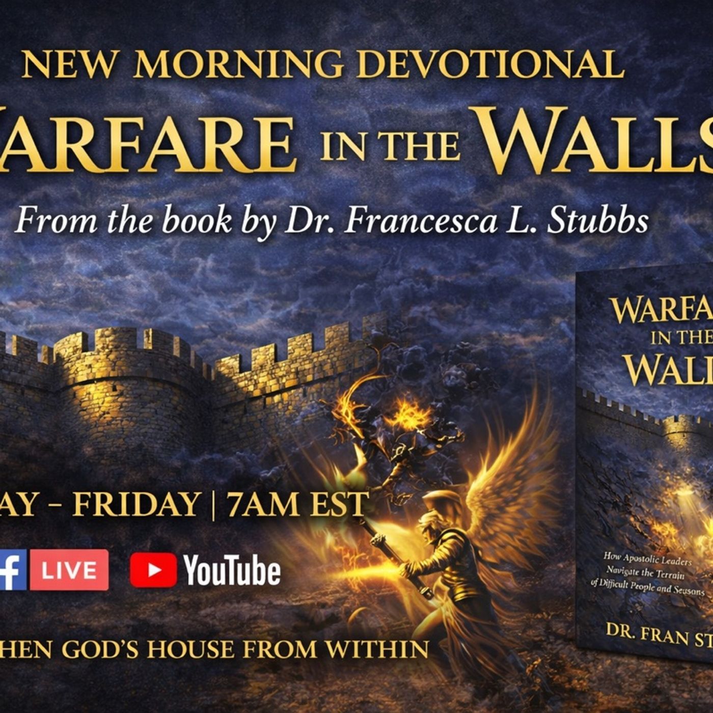 Warfare in the Walls Day 1: The Hidden Battles of Apostolic Leadership