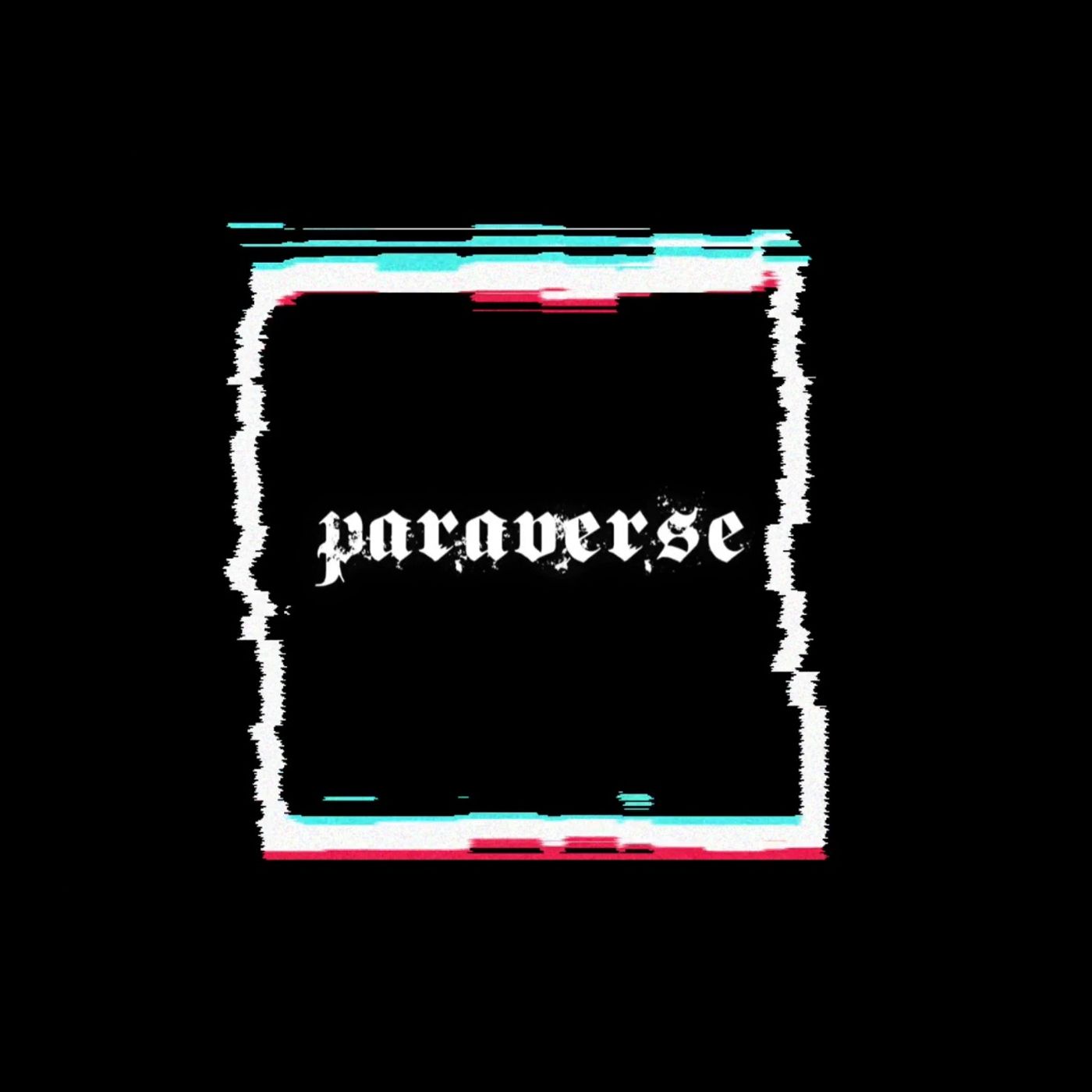 Paraverse - Live show and podcast series