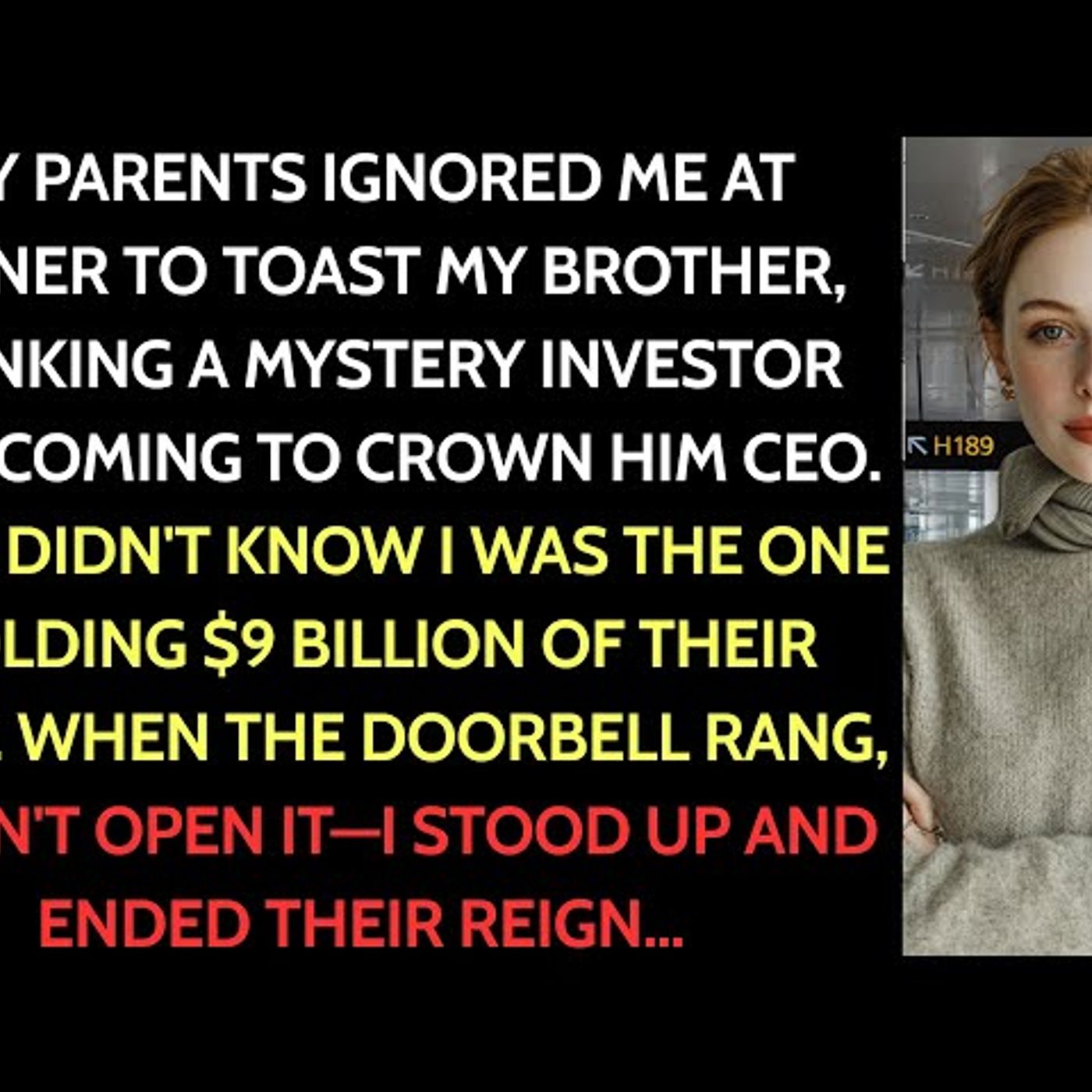 My parents never knew I was the anonymous investor holding $9B in their firm—until the door opened.. episode artwork