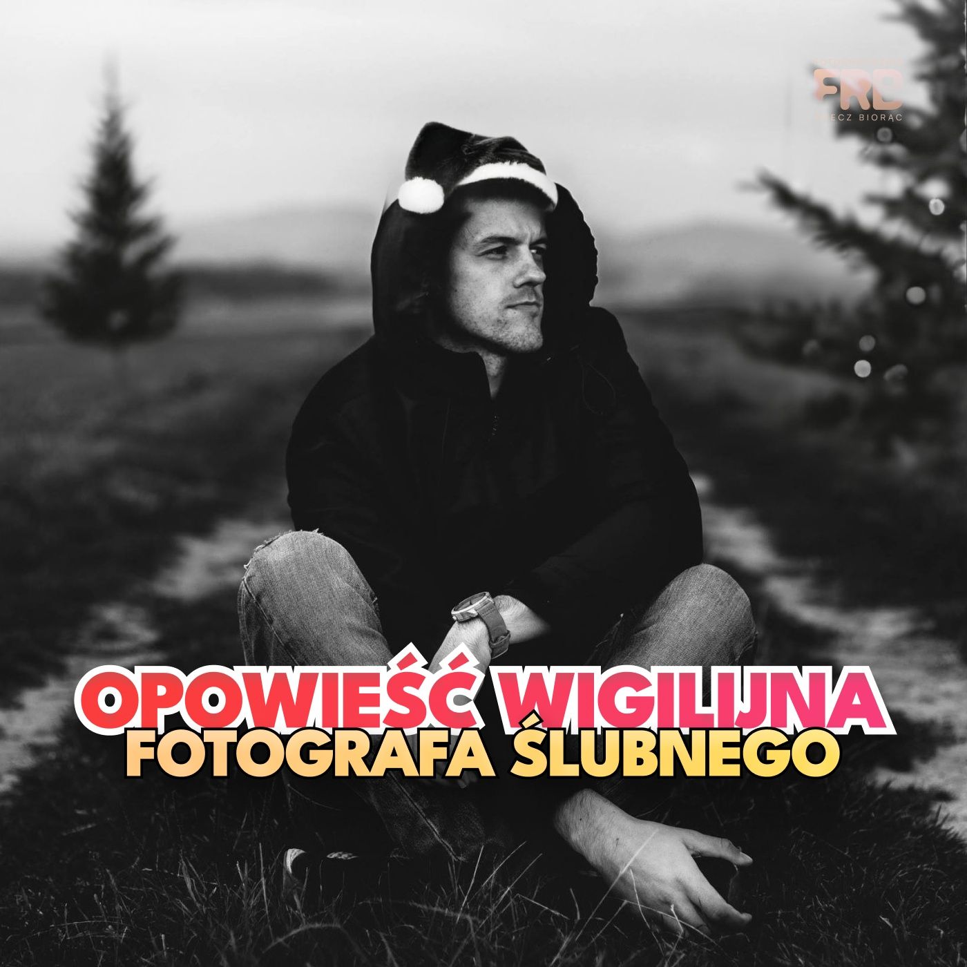 Opowieść Wigilijna Fotografa ślubnego