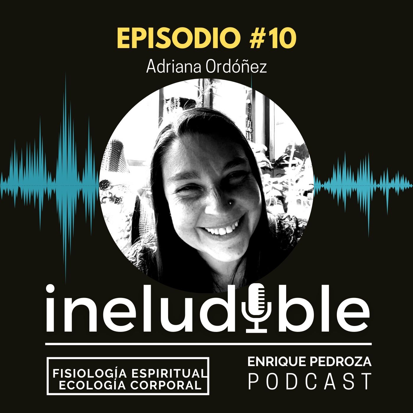 Episodio #10 Fisiología Espiritual y Ecología Corporal episode artwork