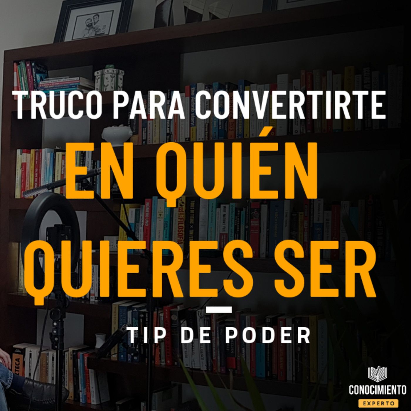 Principio para Convertirte en Quién Quieres Llegar a Ser - Episodio exclusivo para mecenas episode artwork