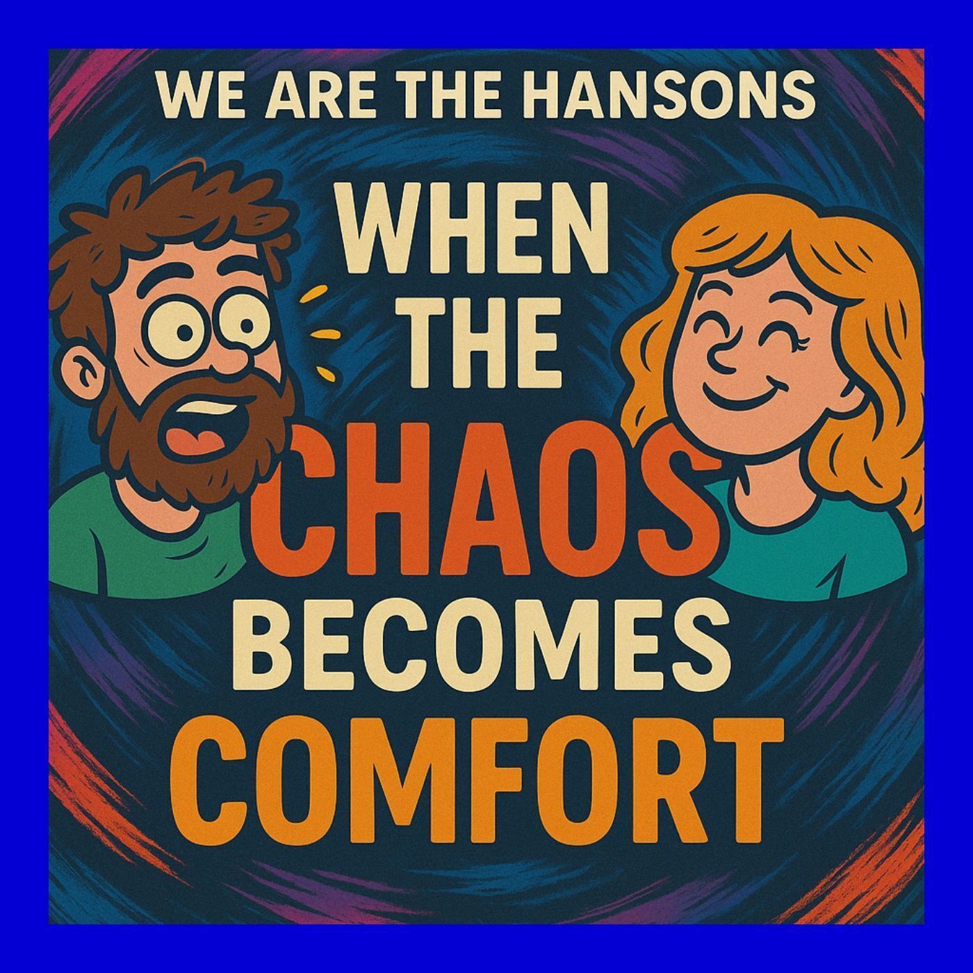 We are the Hanson's / Family Life