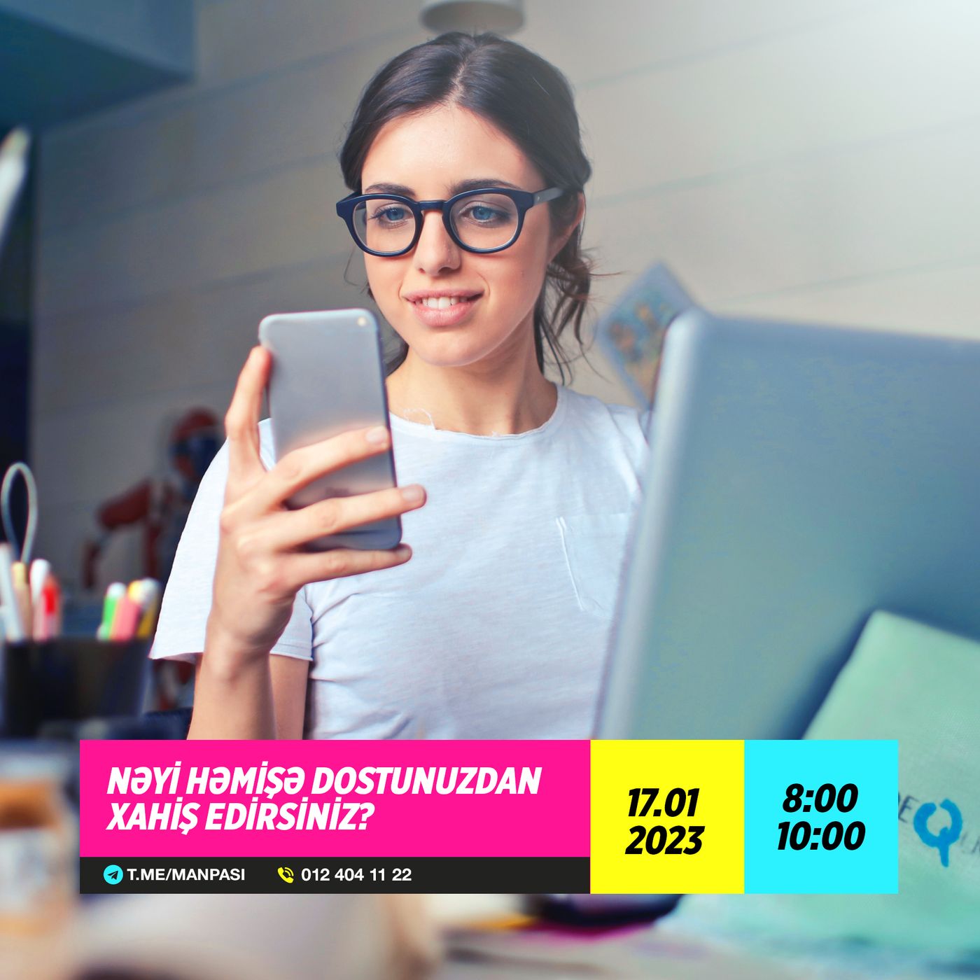 Nəyi həmişə dostunuzdan xahiş edirsiniz? 17.01.2023