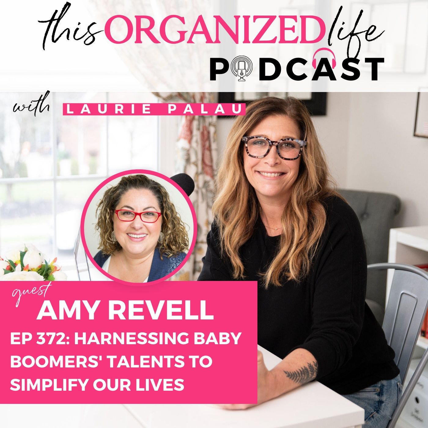 Harnessing Baby Boomers' Talents to Simplify Our Lives with Amy Revell | Ep 372