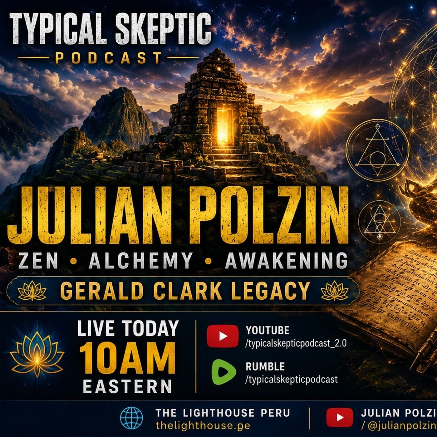 🧘 CONSCIOUSNESS EVOLUTION • ZEN • SHADOW WORK • GERALD CLARK LEGACY 🧘JULIAN POLZIN - TSP # 2630 — Typical Skeptic Podcast cover
