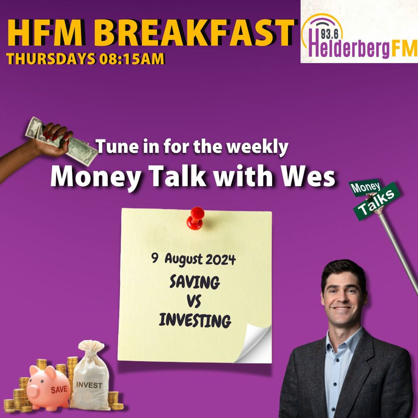 Money Talk With Wes On #HFMBreakfast - 8 August 2024 episode artwork