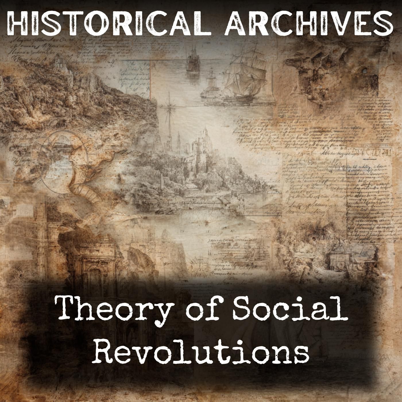 Theory of Social Revolutions