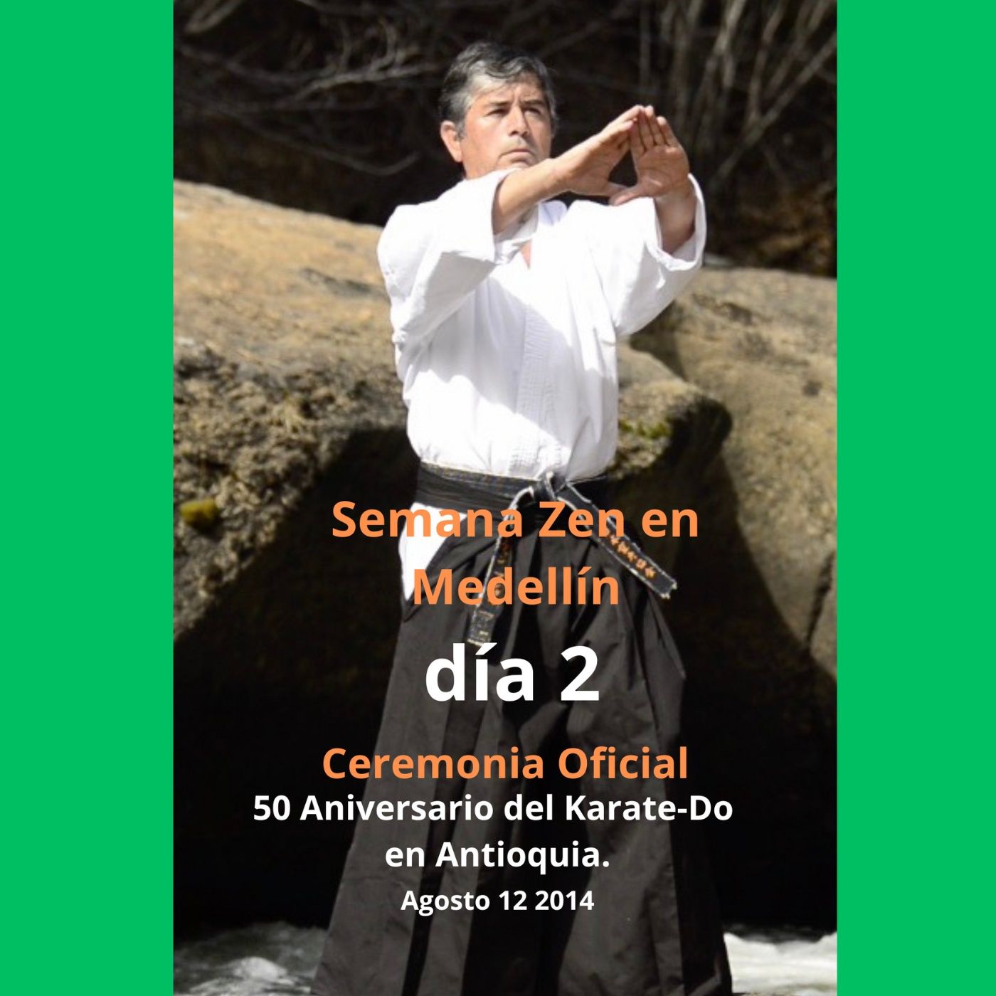 Semana Zen en Medellin Dia 2