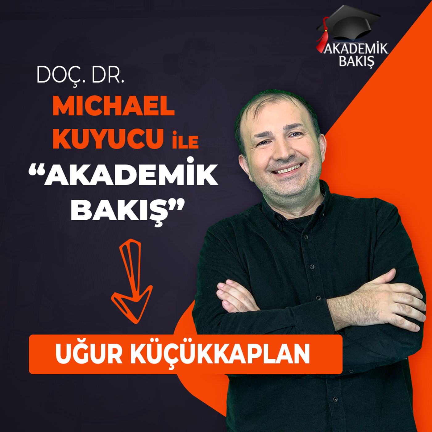 Akademik Bakış - Uğur Küçükkaplan - Müzikolog episode artwork