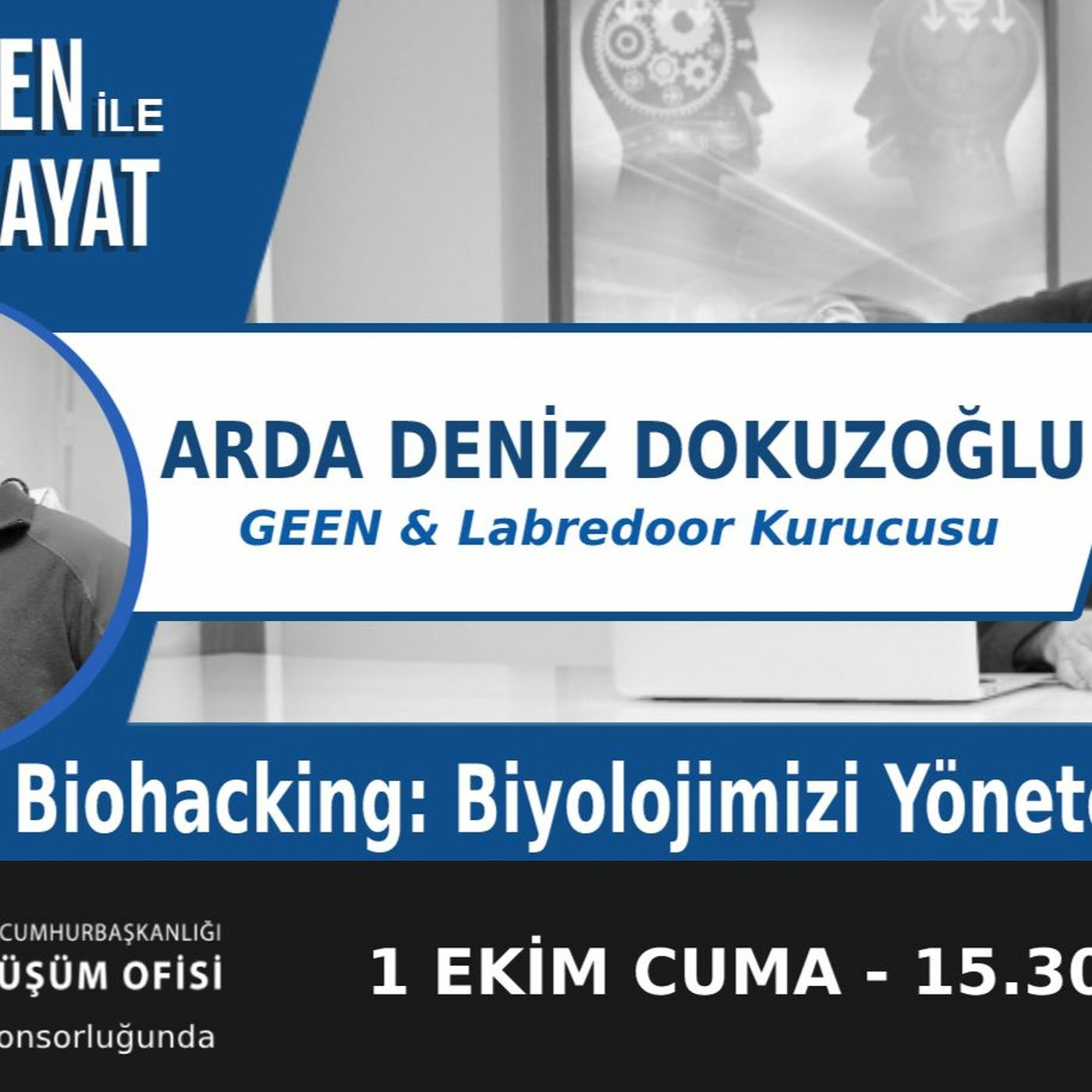 "Biohacking: Biyolojimizi Yönetebilir miyiz?" | Bölüm347