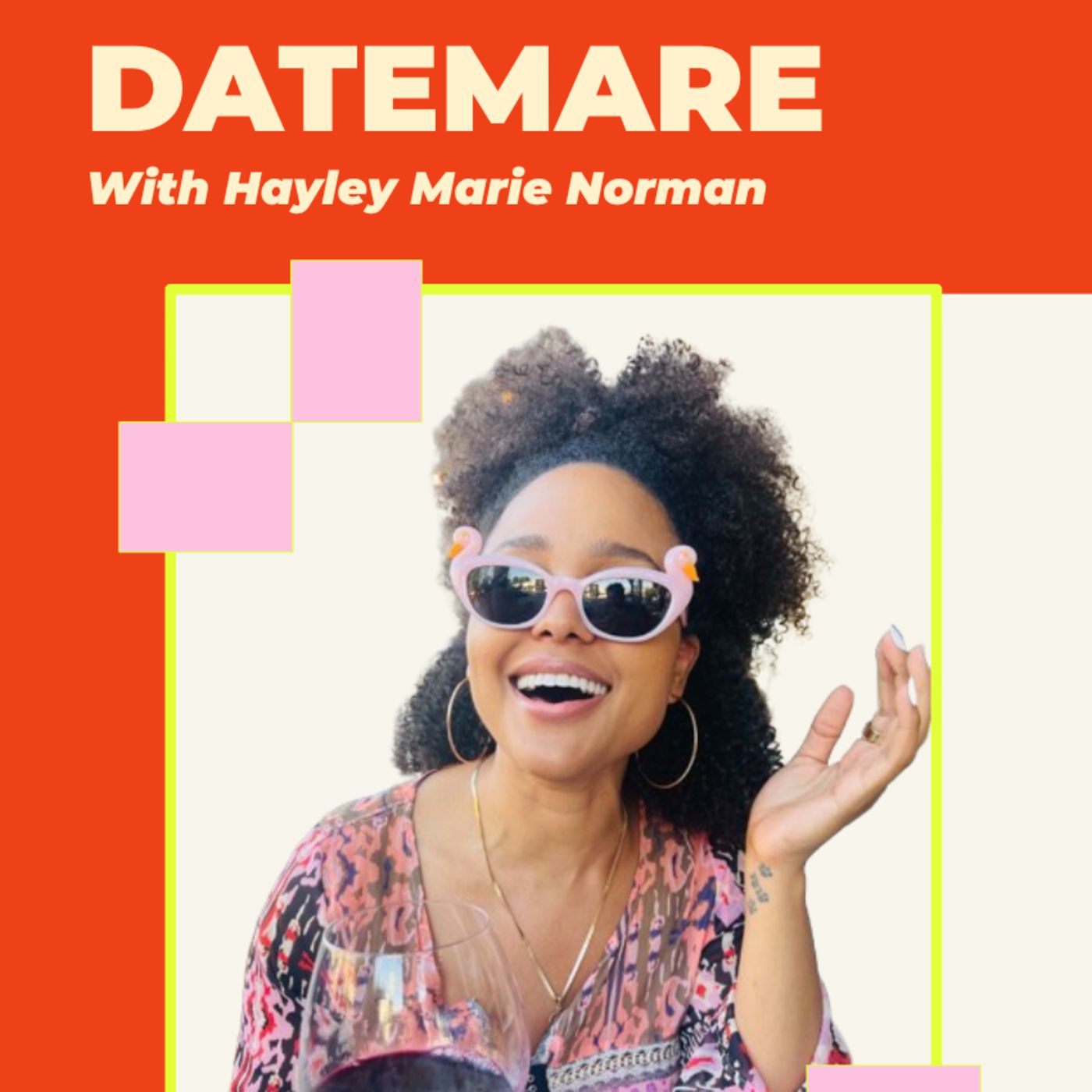 Datemare with Hayley Marie Norman